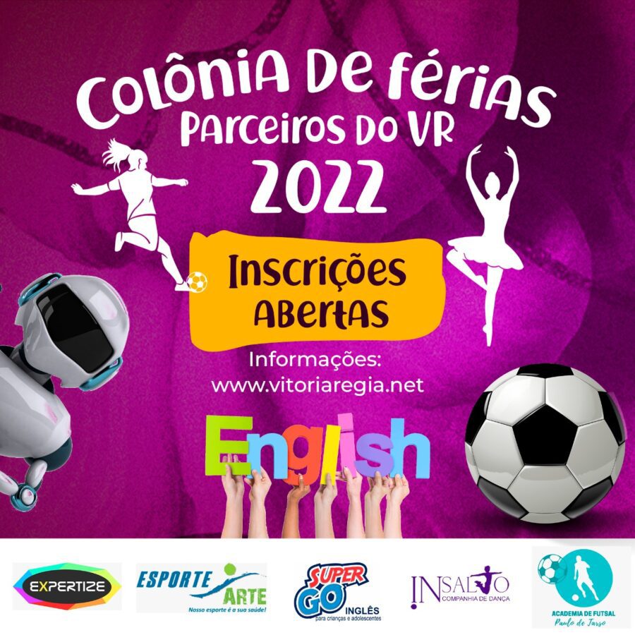 Colônia de Férias- Parceiros VR- Inscrições Abertas.