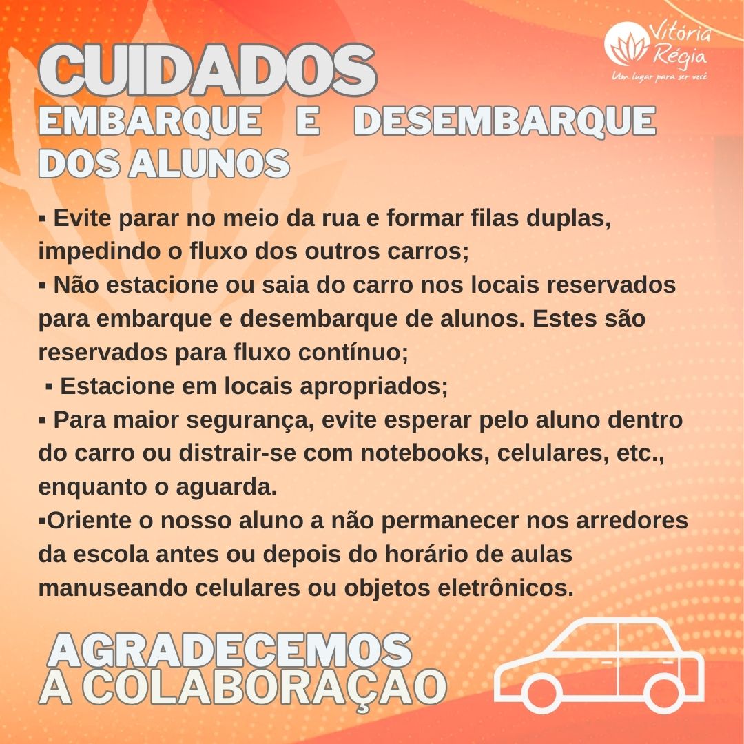 ATENÇÃO - CUIDADOS EMBARQUE E DESEMBARQUE DOS ALUNOS - VR